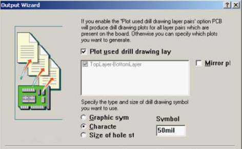 選中“Plot used drill drawing layer”，并將孔圖改為“Cheracte”標(biāo)示